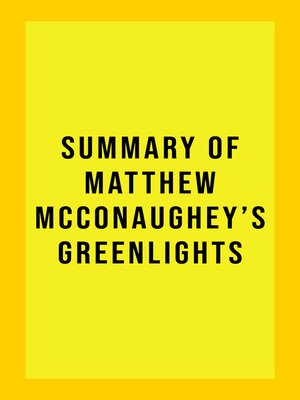 cover image of Summary of Matthew McConaughey's Greenlights